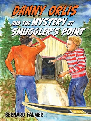 cover image of Danny Orlis and the Mystery at Smuggler's Point